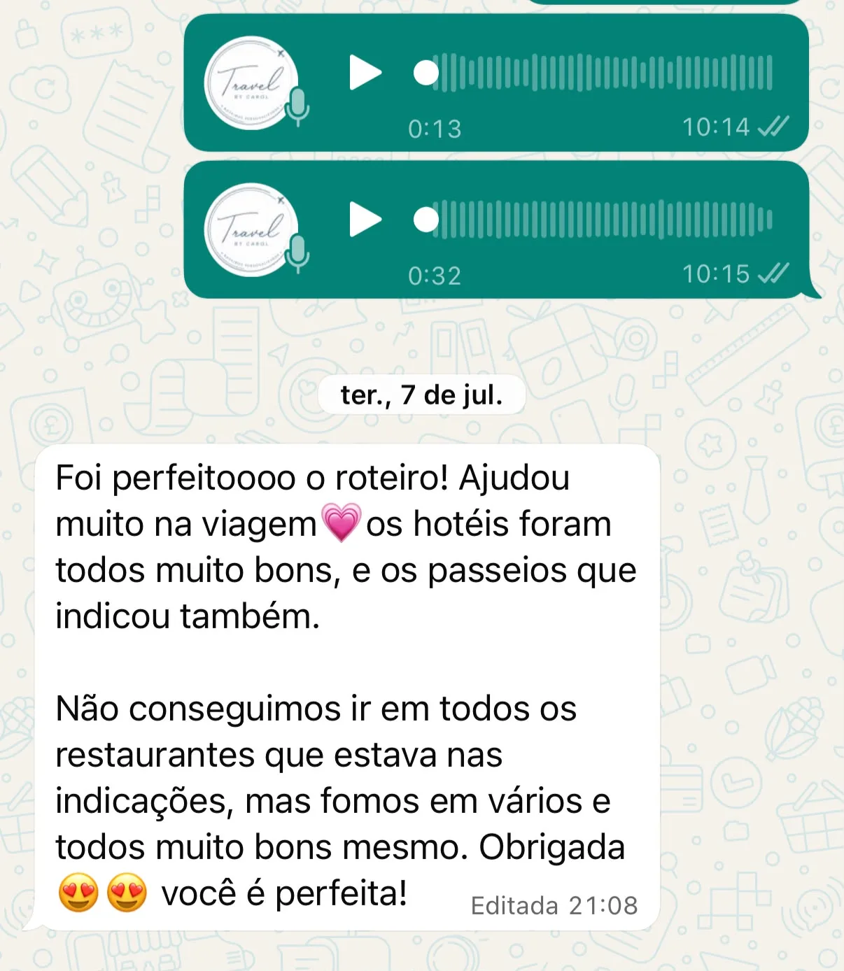 Print de depoimento de cliente no WhatsApp elogiando o roteiro da Travel by Carol